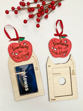 Load image into Gallery viewer, Teacher gift card holder, Laser ornament teacher file