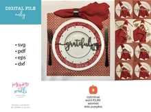 Load image into Gallery viewer, Thanksgiving plate word laser cut files adorned with pumpkins